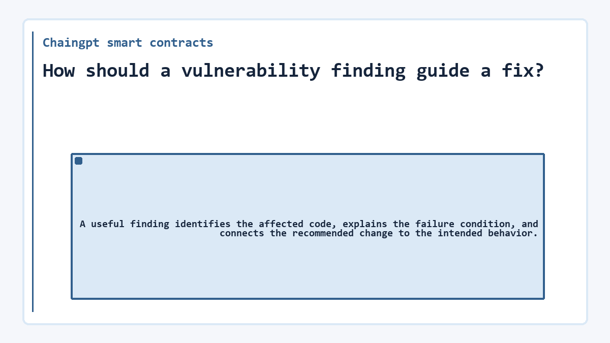 Diagram: Chaingpt smart contracts - How should a vulnerability finding guide a fix?